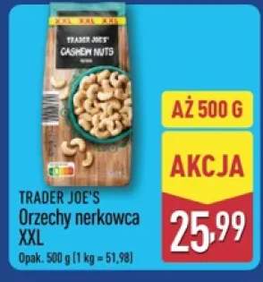 Orzechy nerkowca Trader Joe's XXL