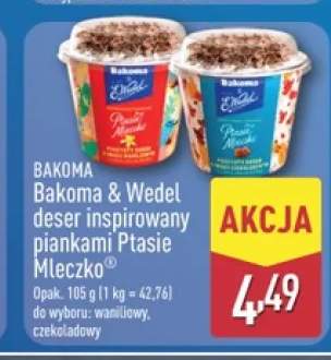 Deser Bakoma & Wedel Ptasie Mleczko waniliowy +1 wariant